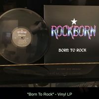Born To Rock: Vinyl LP