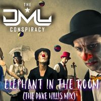 Elephant In The Room (The Dave Hillis Mix) by The DML Conspiracy