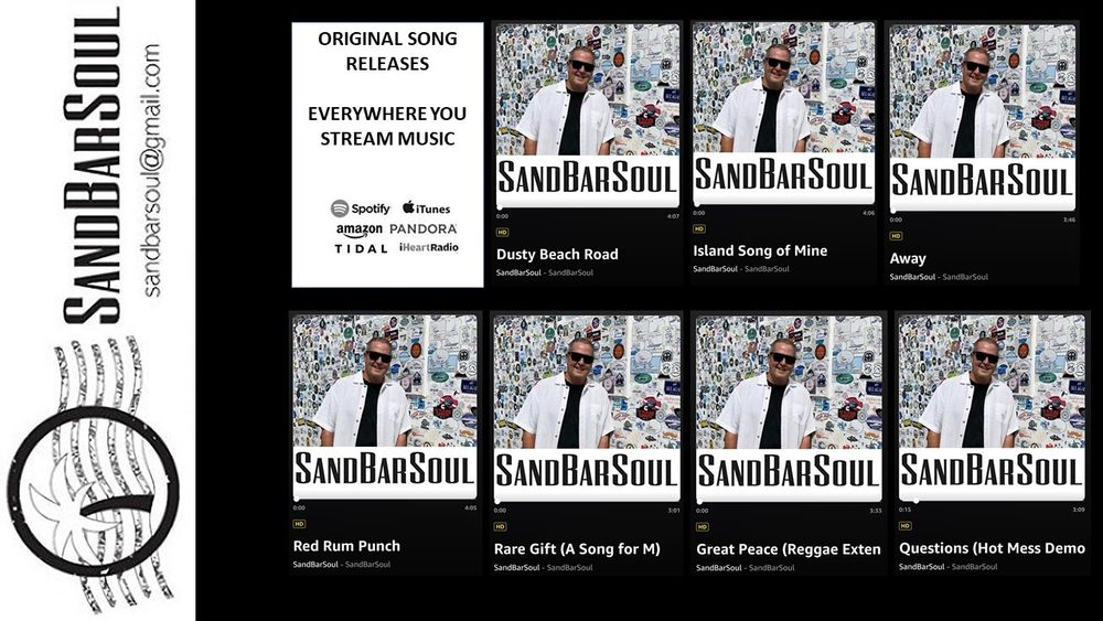 Original Songs - Everywhere You Stream Music - Search  "SANDBARSOUL"