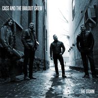The Storm  by Cass and The Bailout Crew