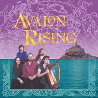 Avalon Rising by Avalon Rising