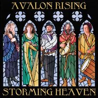 Storming Heaven by Avalon Rising