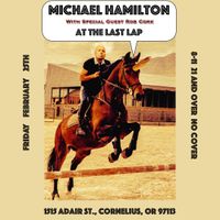 Michael Hamilton with Special Guest Rob Cork