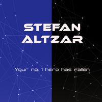 Your no. 1 hero has fallen by Stefan Altzar