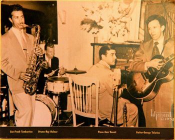My dad Sam Venuti on Piano with his band in the Fifties at Club 86 in Geneva, NY

