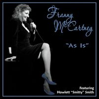 Franny McCartney  "As Is" by Franny McCartney