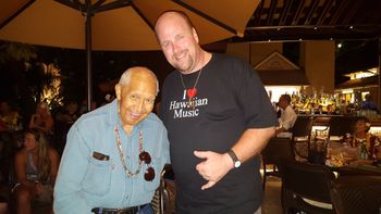 with Eddie Kamae, Hilton Hawaiian Village Tapa Bar - July 2915
