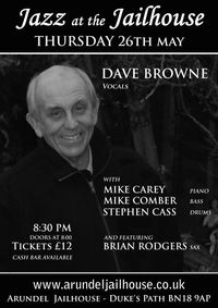 Jazz at the Jailhouse featuring Dave Browne