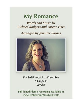 My Romance - SATB      A Cappella - Level 3