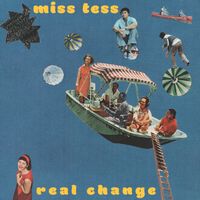 Real Change by Miss Tess