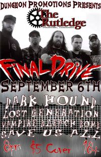 Dark Hound w/ Final Drive, Lost Generation, Vampire Bleach Bomb, and Save Us All