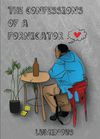 The Confessions of a Fornicator