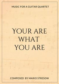 You Are What You Are