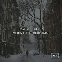 Michael Paquette - Have Yourself a Merry Little Christmas - Featured Vocalist
