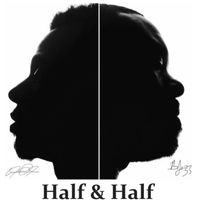 Half & Half by Dre Peace