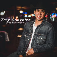 Good Thing Going by Trey Gonzalez