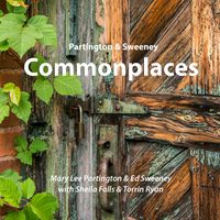 Commonplaces by Mary Lee Partingon & Ed Sweeney