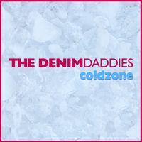 Coldzone by The Denim Daddies