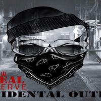 Accidental Outlaw by Steal Reserve