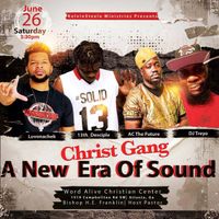 A New Era Of Sound  Session II CHRIST GANG