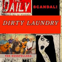 Dirty Laundry / MP3 by GoodFellers