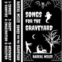 Songs From The Graveyard: Cassette Tapes (Limited Run)