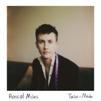 Tailor-Made by Rascal Miles