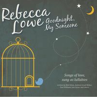 Goodnight, My Someone by Rebecca Lowe