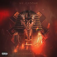Independent King by Mr. Groove