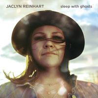 Sleep with Ghosts by Jaclyn Reinhart