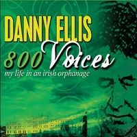 800 Voices by Danny Ellis