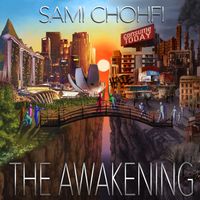 The Awakening  by Sami Chohfi (Feat. Blue Helix)