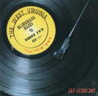 The West Virginia Bluegrass Band - First Cut (CD)