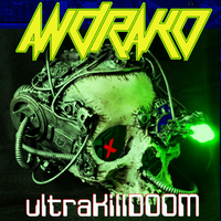 ultraK1llD00M by ANDRAKO