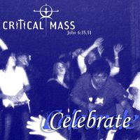 Celebrate by Critical Mass