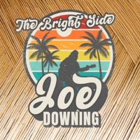 The Bright Side by Joe Downing