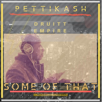 Some Of That Love  by PettiKash