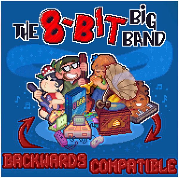 8-Bit Big Band - Backwards Compatible