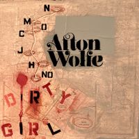 Dirty Girl by Afton Wolfe
