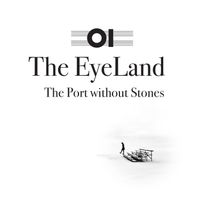 The Port without Stones by The EyeLand