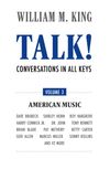 Talk! A Conversation in All Keys – American Music