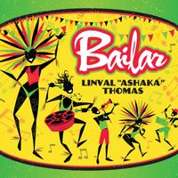 Bailar (Dance) by Linval "Ashaka" Thomas