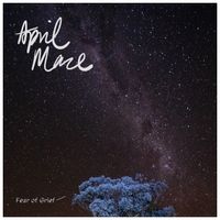 Fear of Grief by The April Maze