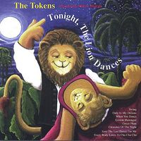 Tonight The Lion Dances by The Tokens