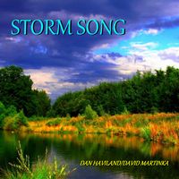 Storm Song by David Martinka/Dan Haviland