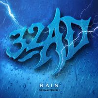 Rain (Remastered) by 32AD