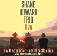 Shane Howard Trio