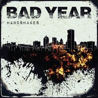 Bad Year Handshakes EP