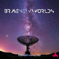 iSignal Song by Brave New Worlds