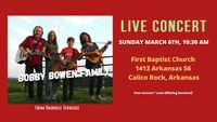 Bobby Bowen Family Concert In Calico Rock Arkansas